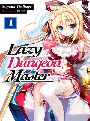 cover image of Lazy Dungeon Master, Volume 1